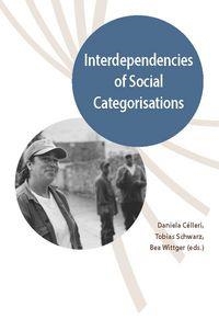 INTERDEPENDENCIES OF SOCIAL CATEGORISATIONS | 9788484897019