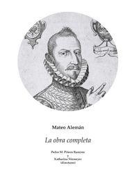 OBRA COMPLETA DE MATEO ALEMÁN | 9788484898429 | ALEMAN, MATEO