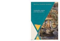 CARTOGRAFÍAS UTÓPICAS DE LA EMANCIPACIÓN | 9788484898405 | PASTOR BODMER, BEATRIZ
