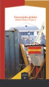 ENCRUCIJADAS GLOBALES : REDEFINIR ESPAÑA EN EL SIGLO XXI | 9788484898795