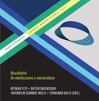 MICROBERLÍN : DE MINIFICCIONES Y MICRORRELATOS | 9788484899297