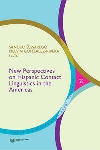 NEW PERSPECTIVES ON HISPANIC CONTACT LINGUISTICS IN THE AMERICAS | 9788484898771