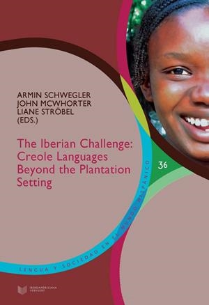 IBERIAN CHALLENGE, THE : CREOLE LANGUAGES BEYOND THE PLANTATION SETTING | 9788484899624