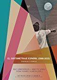 CORTOMETRAJE ESPAÑOL (2000-2015), EL : TENDENCIAS Y EJEMPLOS | 9788484899631
