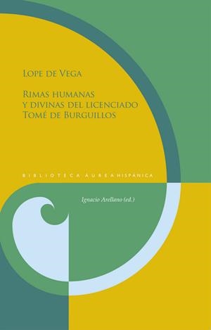 RIMAS HUMANAS Y DIVINAS DEL LICENCIADO TOMÉ DE BURGUILLOS | 9788491920595 | DE VEGA, LOPE