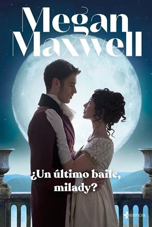 ÚLTIMO BAILE, MILADY?, UN | 9788408246954 | MAXWELL, MEGAN