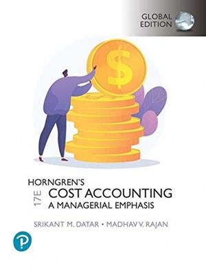 HORNGREN'S COST ACCOUNTING. A MANAGERIAL EMPHASIS | 9781292363240