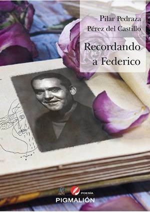 RECORDANDO A FEDERICO | 9788418333064 | PEDRAZA PÉREZ DEL CASTILLO, PILAR