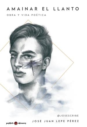 AMAINAR EL LLANTO | 9788418873256 | LEPE PÉREZ, JOSÉ