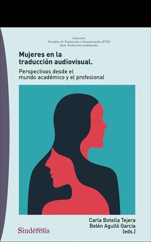 MUJERES EN LA TRADUCCIÓN AUDIOVISUAL | 9788418206801