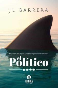 POLITICO, EL | 9788418839009 | BARRERA, JOSE LUIS