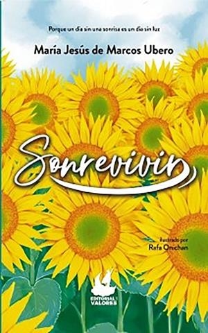 SONREVIVIR | 9788468560724 | DE MARCOS UBERO, MARÍA JESÚS