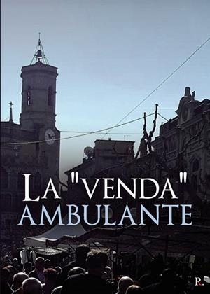 VENDA AMBULANTE, LA | 9788418804533 | FAGELLA JURADO, DAVID