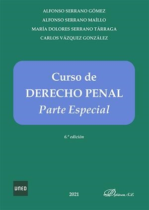 CURSO DE DERECHO PENAL. PARTE ESPECIAL | 9788413777139 | SERRANO GOMEZ, ALFONSO / SERRANO MAILLO, A.
