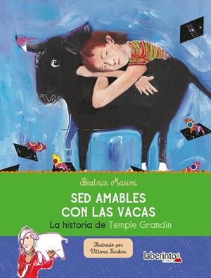 SED AMABLES CON LAS VACAS | 9788413301037 | MASINI, BEATRICE