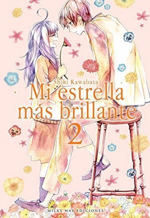 MI ESTRELLA MAS BRILLANTE 02 | 9788418222405 | KAWABATA, SHIKI