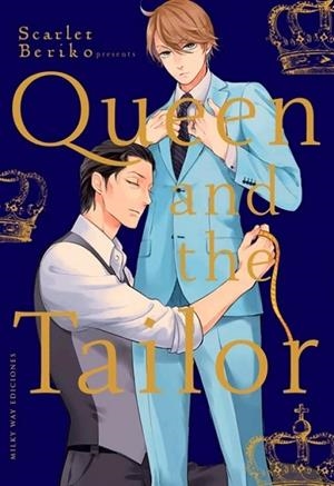 QUEEN AND THE TAILOR | 9788418788543 | BERIKO, SCARLET