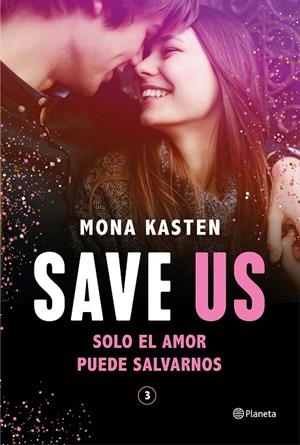 SAVE US | 9788408248200 | KASTEN, MONA