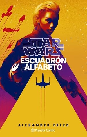 STAR WARS. ALPHABET SQUADRON (NOVELA) | 9788413417837 | FREED, ALEXANDER
