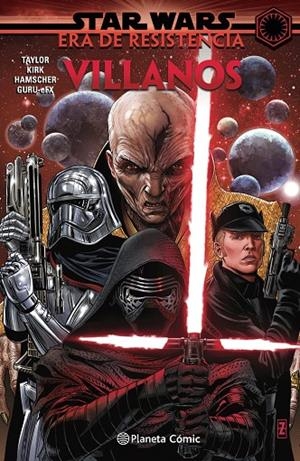 STAR WARS. ERA DE LA RESISTENCIA : VILLANOS | 9788413417868 | TAYLOR, TOM / KIRK, LEONARD