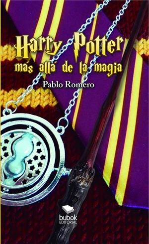 HARRY POTTER. MÁS ALLÁ DE LA MAGIA | 9788468561844 | ROMERO, PABLO