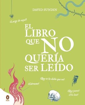 LIBRO QUE NO QUERÍA SER LEÍDO, EL | 9788418817045 | SUNDIN, DAVID