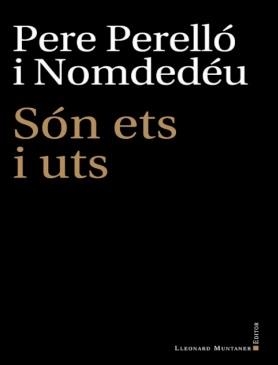 SÓN ETS I UTS | 9788418758140 | PERELLÓ I NOMDEDÉU, PERE