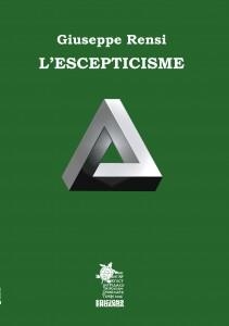 ESCEPTISCISME, L' | 9788412346961 | RENSI, GIUSEPPE