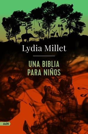 BIBLIA PARA NIÑOS, UNA | 9788413624822 | MILLET, LYDIA