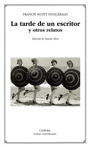 TARDE DE UN ESCRITOR Y OTROS RELATOS, LA | 9788437643250 | FITZGERALD, FRANCIS SCOTT
