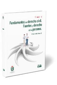 FUNDAMENTOS DE DERECHO CIVIL. FUENTES Y DERECHO DE LA PERSONA | 9788445442012 | BOTE GARCIA, MARIA TERESA