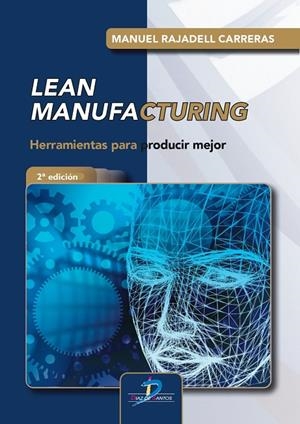 LEAN MANUFACTURING | 9788490523476 | RAJADELL CARRERAS, MANUEL
