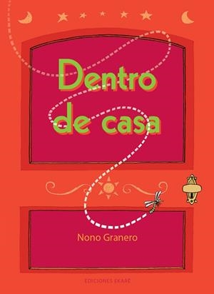 DENTRO DE CASA | 9788412267792 | GRANERO, NONO
