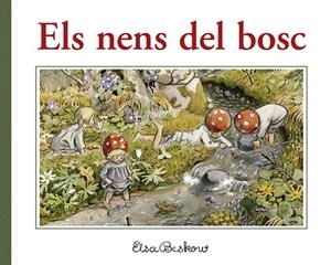 NENS DEL BOSC, ELS (2A ED.) | 9788412201499 | BESKOW, ELSA