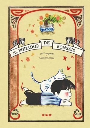PODADOR DE BONSAIS, EL | 9788412112627 | CAMPANARI, JOSÉ