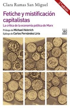 FETICHE Y MISTIFICACIÓN CAPITALISTAS | 9788432320323 | RAMAS SAN MIGUEL, CLARA