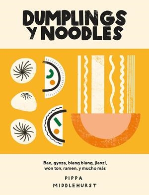 DUMPLINGS Y NOODLES | 9788416407941 | MIDDLEHURTS, PIPPA