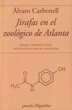 JIRAFAS EN EL ZOOLOGICO DE ATLANTA | 9788490021828 | CARBONELL, ALVARO