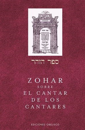 ZOHAR SOBRE EL CANTAR DE LOS CANTARES | 9788491117346