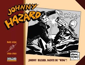 JOHNNY HAZARD 1966-1968 : JOHNNY HAZARD AGENTE DE WING! | 9788418898235 | ROBBINS, FRANK