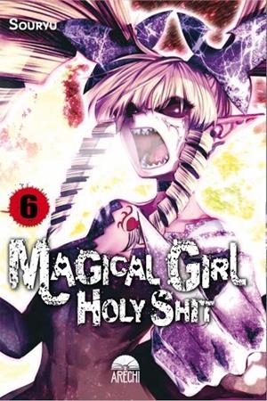 MAGICAL GIRL HOLY SHIT 06 | 9788417957926 | SOURYU