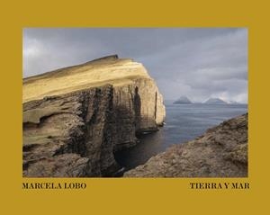 MARCELA LOBO. TIERRA Y MAR | 9788418428715 | LOBO, MARCELA