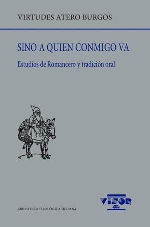 SINO A QUIEN CONMIGO VA | 9788498952537 | ATERO BURGOS, VIRTUDES