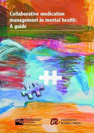 COLLABORATIVE MEDICATION MANAGEMENT IN MENTAL HEALTH: A GUIDE | 9788484249382 | VARIOS AUTORES