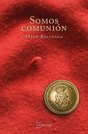 SOMOS COMUNIÓN | 9788471486707 | BOLINAGA, IÑIGO