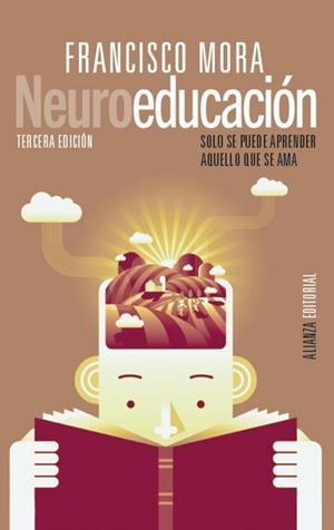 NEUROEDUCACIÓN | 9788413625225 | MORA, FRANCISCO