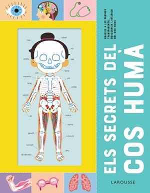SECRETS DEL COS HUMÀ, ELS | 9788418473227 | ÉDITIONS LAROUSSE