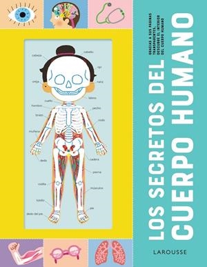SECRETOS DEL CUERPO HUMANO, LOS | 9788418473210 | ÉDITIONS LAROUSSE
