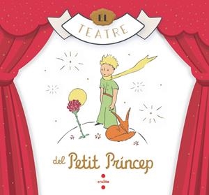 TEATRE DEL PETIT PRINCEP, EL | 9788466149389 | SAINT-EXUPÉRY, ANTOINE DE