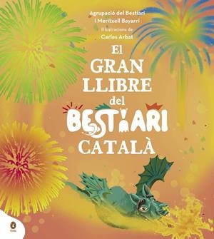 GRAN LLIBRE DEL BESTIARI CATALÀ, EL | 9788418817076 | BESTIARI